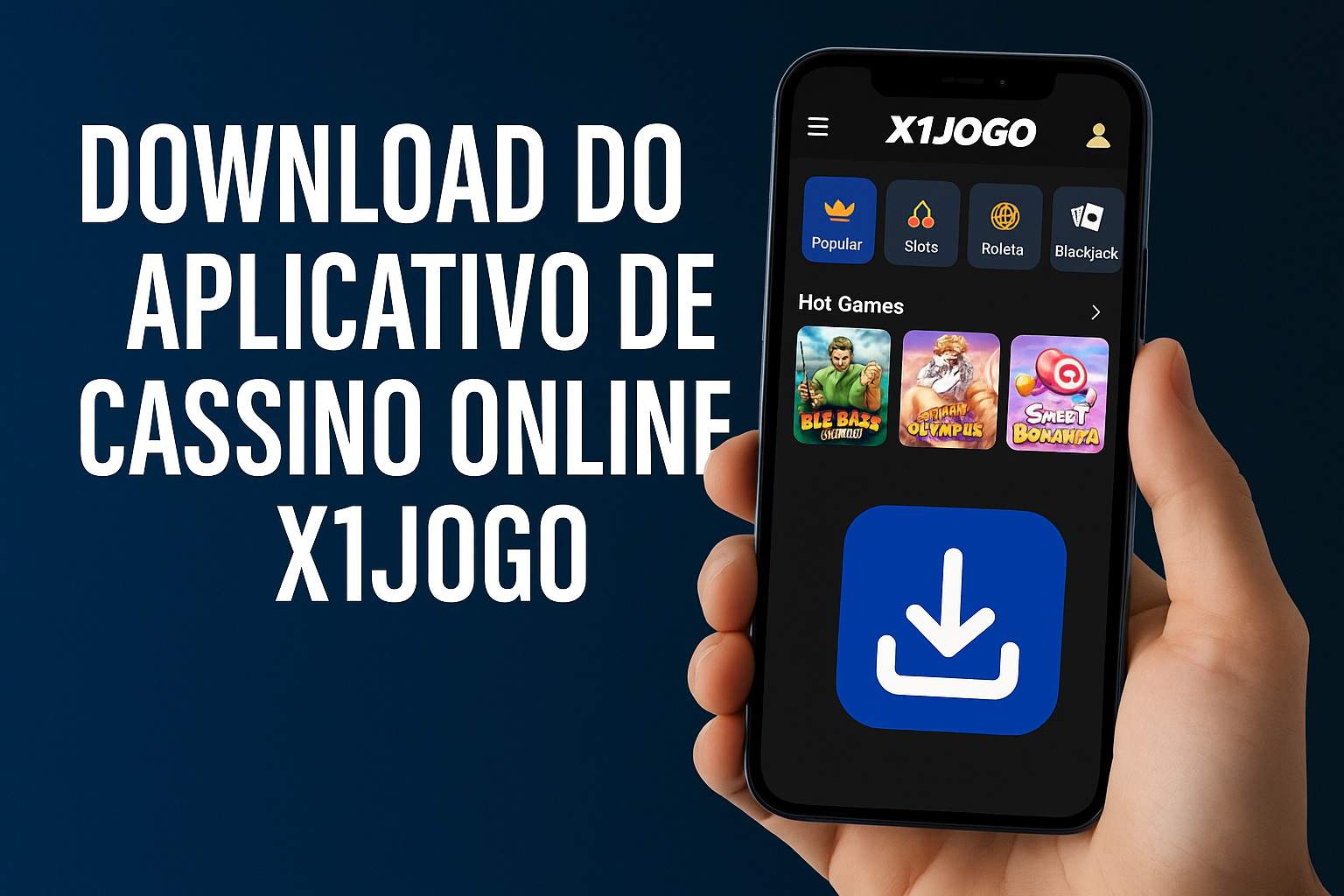 Baixar o X1JOGO Cassino App
